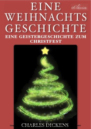 »Eine Weihnachtsgeschichte« & Vier weitere Weihnachtsstories (Illustriert)
