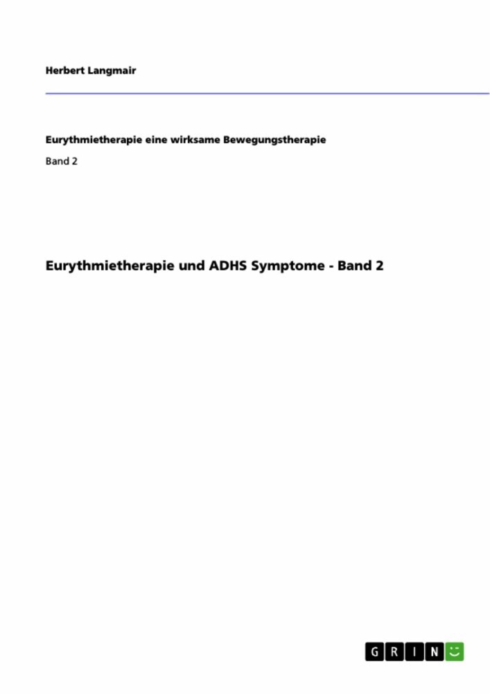 Eurythmietherapie und ADHS Symptome - Band 2 main product photo