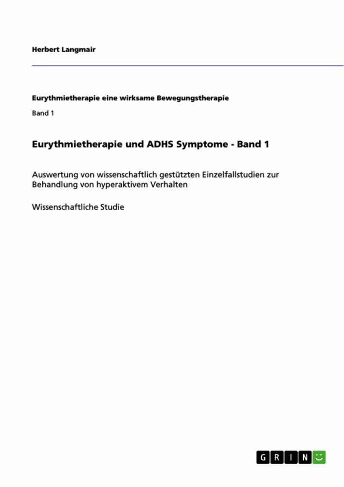 Eurythmietherapie und ADHS Symptome - Band 1 main product photo