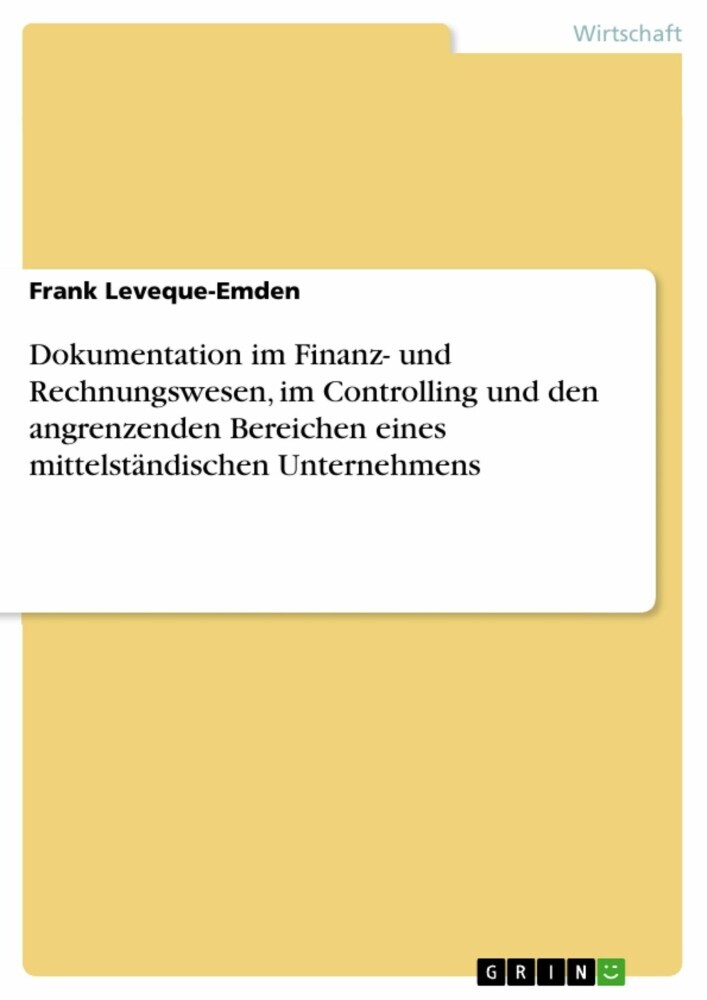 Dokumentation im Finanz- und Rechnungswesen, im Controlling und den angrenzenden Bereichen eines mittelständischen Unternehmens main product photo