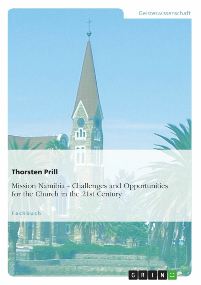 Mission Namibia. Challenges and Opportunities for the Church in the 21st Century main product photo