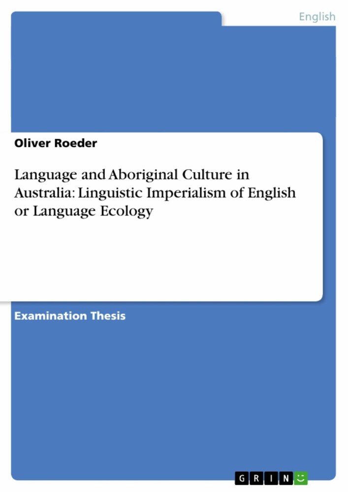 Language and Aboriginal Culture in Australia: Linguistic Imperialism of English or Language Ecology main product photo