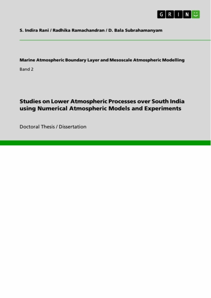 Studies on Lower Atmospheric Processes over South India using Numerical Atmospheric Models and Experiments main product photo