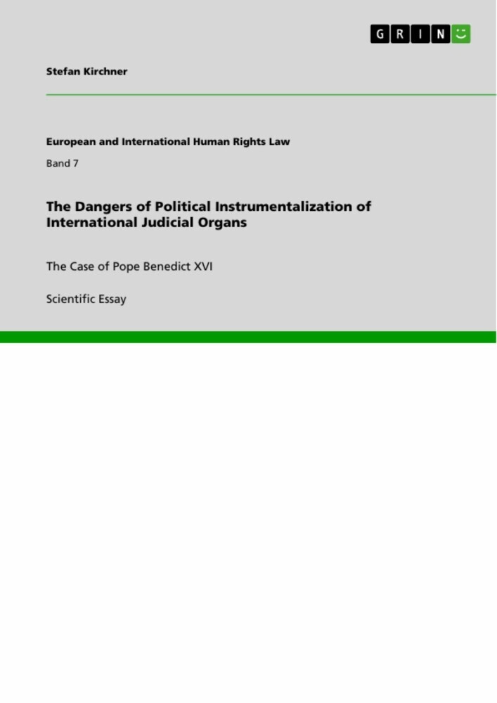 The Dangers of Political Instrumentalization of International Judicial Organs main product photo