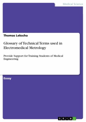 Glossary of Technical Terms used in Electromedical Metrology