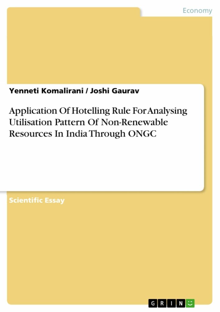 Application Of Hotelling Rule For Analysing Utilisation Pattern Of Non-Renewable Resources In India Through ONGC main product photo