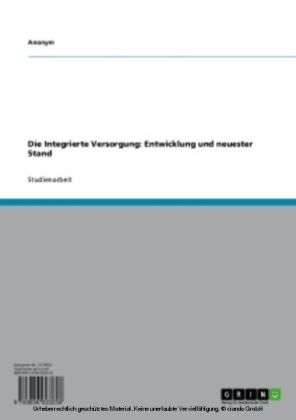 Die Integrierte Versorgung: Entwicklung und neuester Stand main product photo