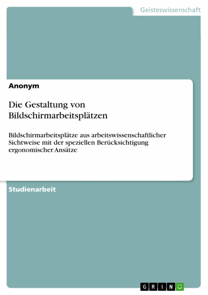 Die Gestaltung von Bildschirmarbeitsplätzen main product photo