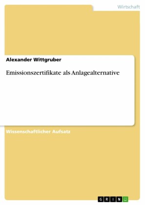 Emissionszertifikate als Anlagealternative