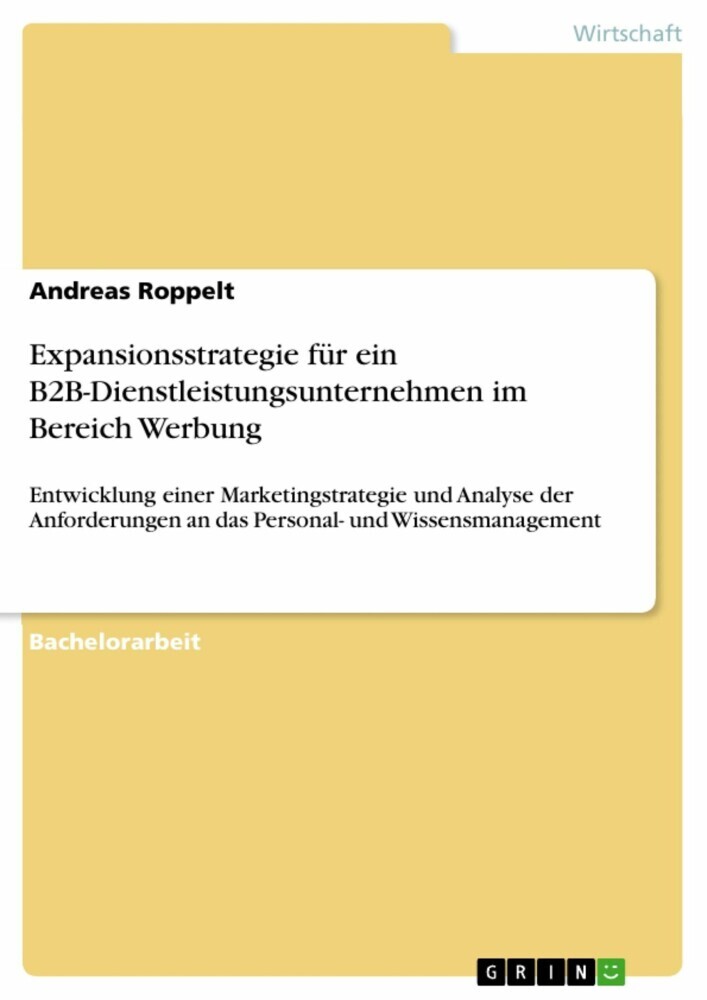 Expansionsstrategie für ein B2B-Dienstleistungsunternehmen im Bereich Werbung main product photo