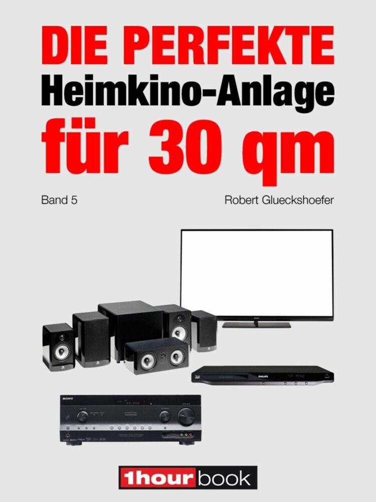 Die perfekte Heimkino-Anlage für 30 qm (Band 5) main product photo