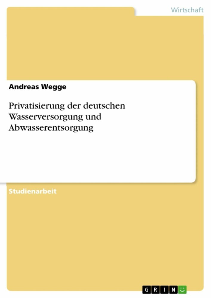 Privatisierung der deutschen Wasserversorgung und Abwasserentsorgung main product photo