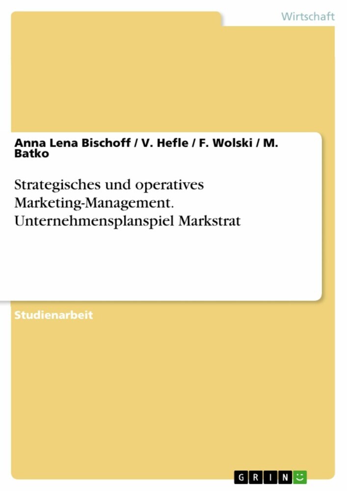Strategisches und operatives Marketing-Management. Unternehmensplanspiel Markstrat main product photo