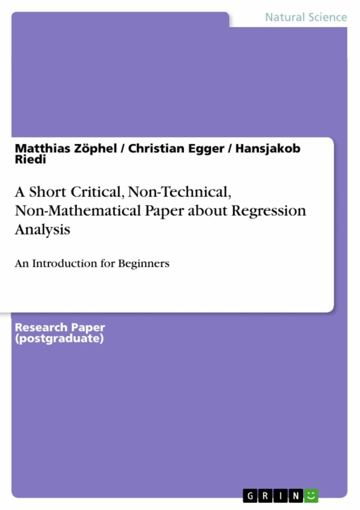 A Short Critical, Non-Technical, Non-Mathematical Paper about Regression Analysis main product photo