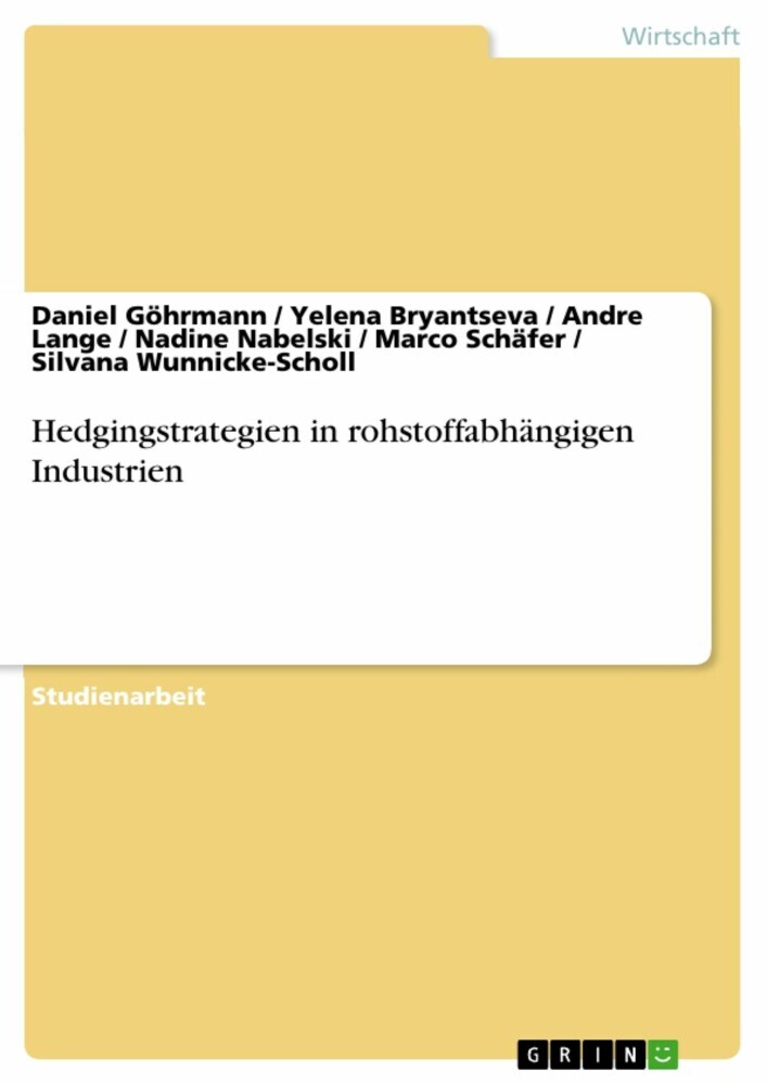 Hedgingstrategien in rohstoffabhängigen Industrien main product photo