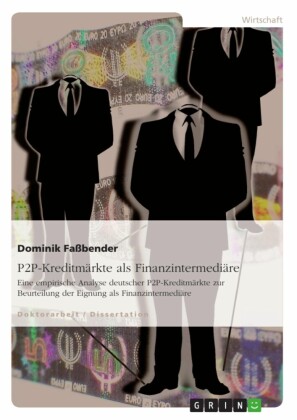 P2P-Kreditmärkte als Finanzintermediäre