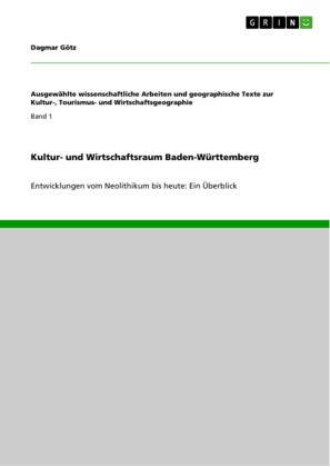 Kultur- und Wirtschaftsraum Baden-Württemberg