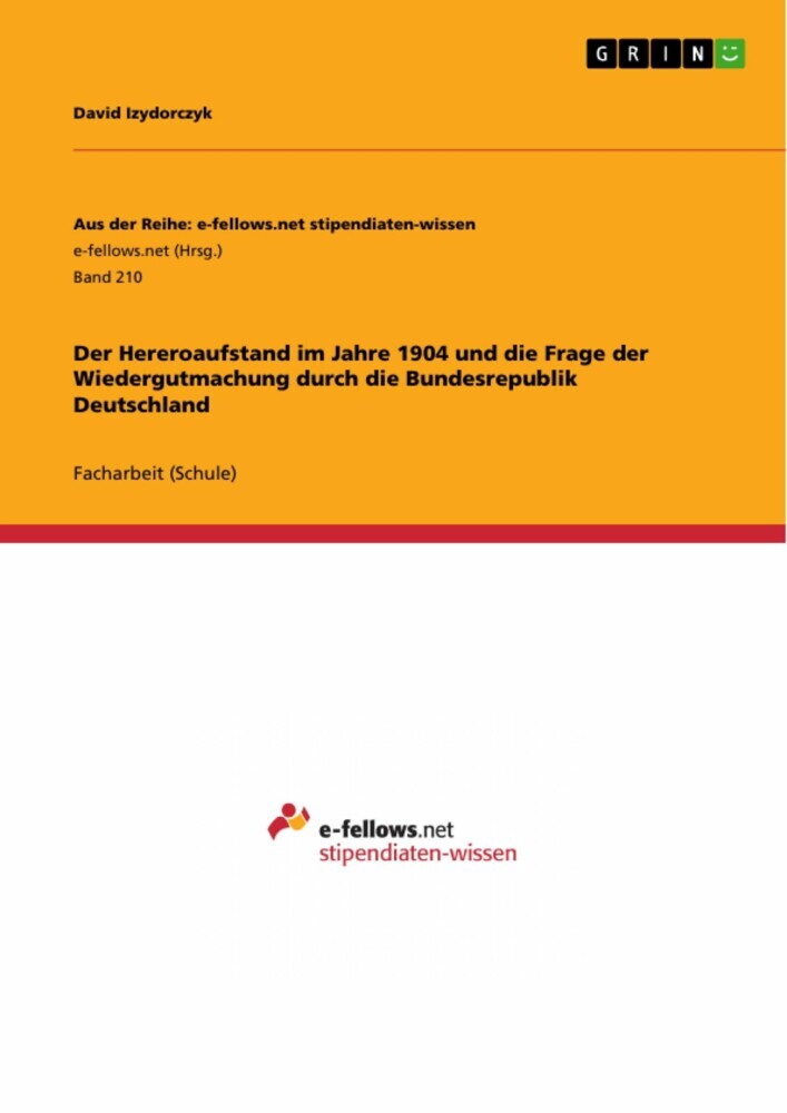 Der Hereroaufstand im Jahre 1904 und die Frage der Wiedergutmachung durch die Bundesrepublik Deutschland main product photo