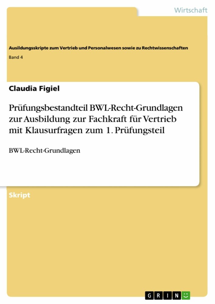 Prüfungsbestandteil BWL-Recht-Grundlagen zur Ausbildung zur Fachkraft für Vertrieb mit Klausurfragen zum 1. Prüfungsteil main product photo