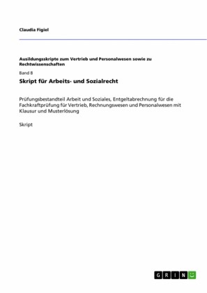 Skript für Arbeits- und Sozialrecht