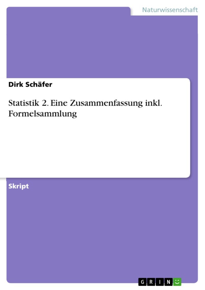 Statistik 2. Eine Zusammenfassung inkl. Formelsammlung main product photo