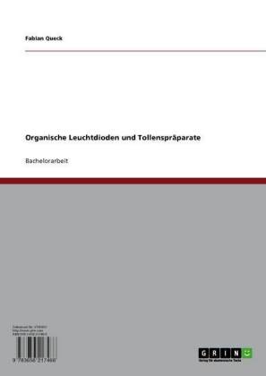 Organische Leuchtdioden und Tollenspräparate