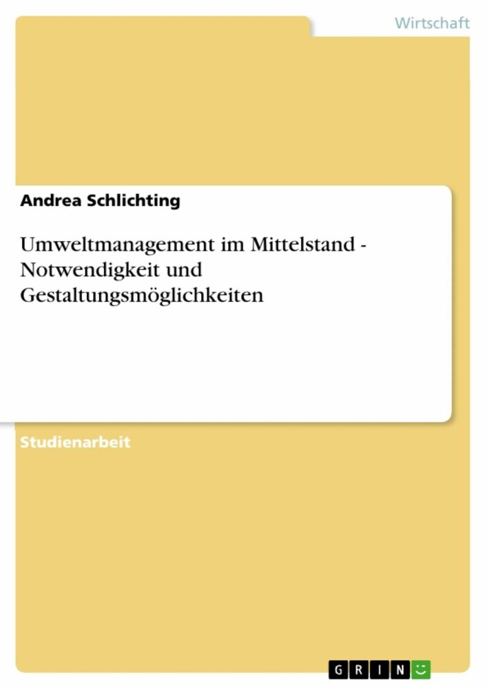Umweltmanagement im Mittelstand - Notwendigkeit und Gestaltungsmöglichkeiten main product photo