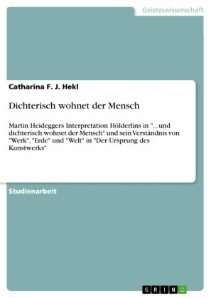 Dichterisch wohnet der Mensch