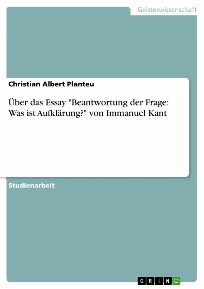 Über das Essay 'Beantwortung der Frage: Was ist Aufklärung?' von Immanuel Kant main product photo
