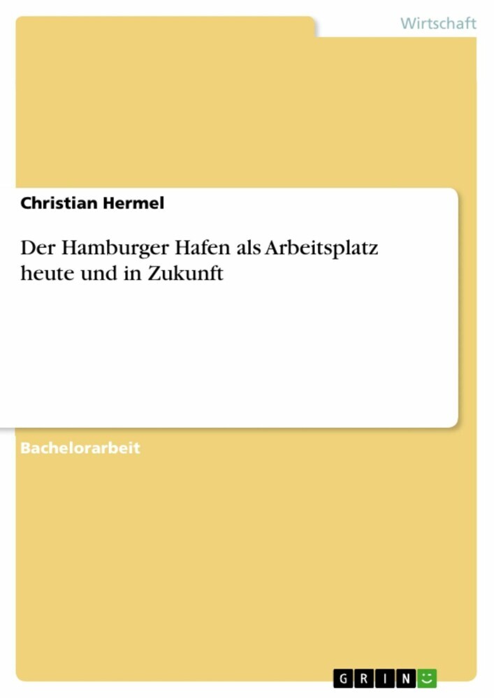 Der Hamburger Hafen als Arbeitsplatz heute und in Zukunft main product photo