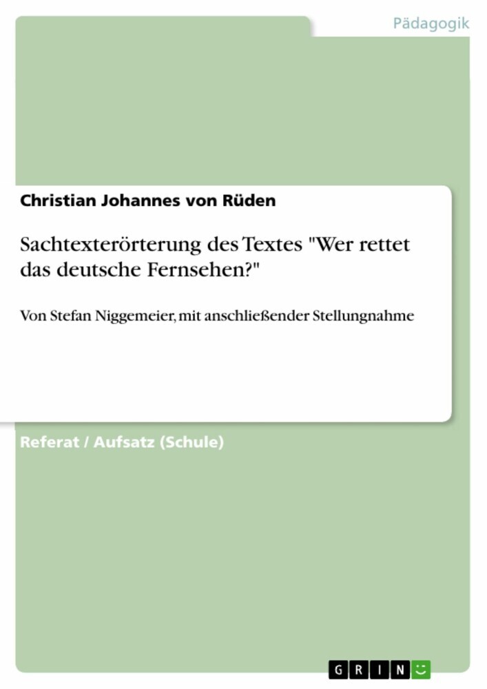 Sachtexterörterung des Textes 'Wer rettet das deutsche Fernsehen?' main product photo