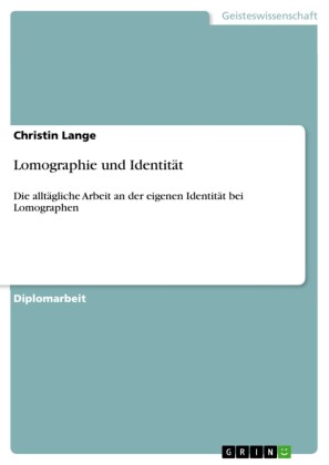 Lomographie und Identität