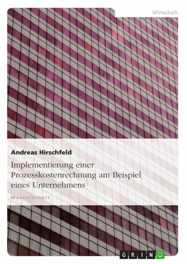Implementierung einer Prozesskostenrechnung am Beispiel eines Unternehmens main product photo