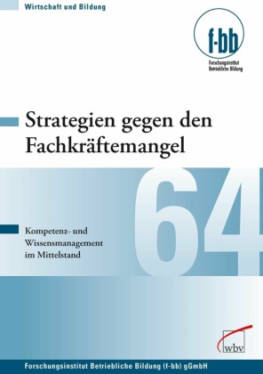 Strategien gegen den Fachkräftemangel