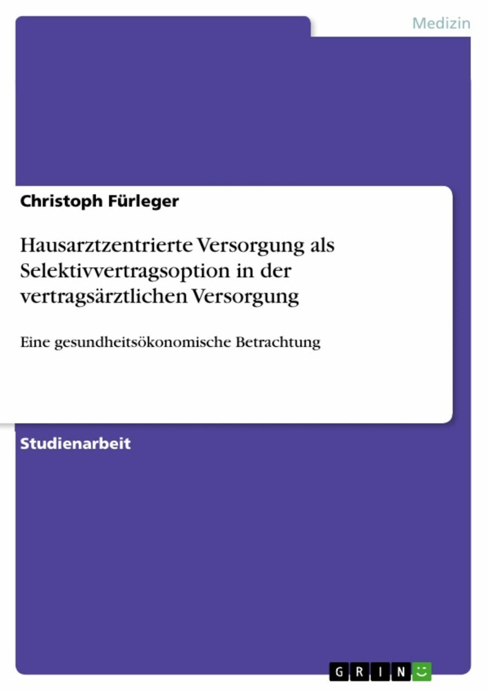 Hausarztzentrierte Versorgung als Selektivvertragsoption in der vertragsärztlichen Versorgung main product photo