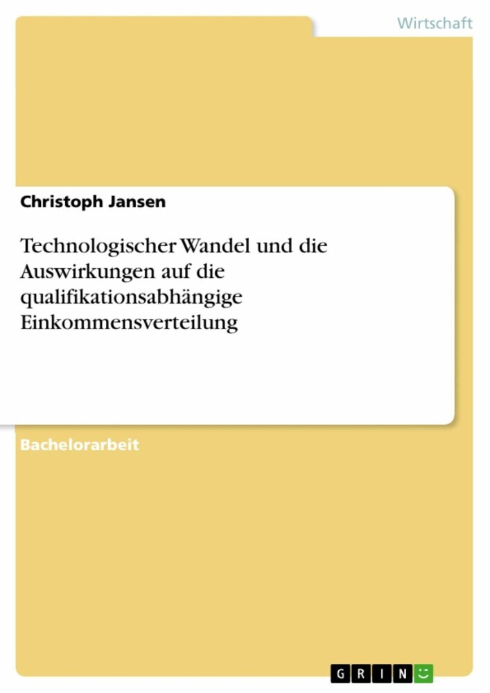 Technologischer Wandel und die Auswirkungen auf die qualifikationsabhängige Einkommensverteilung main product photo