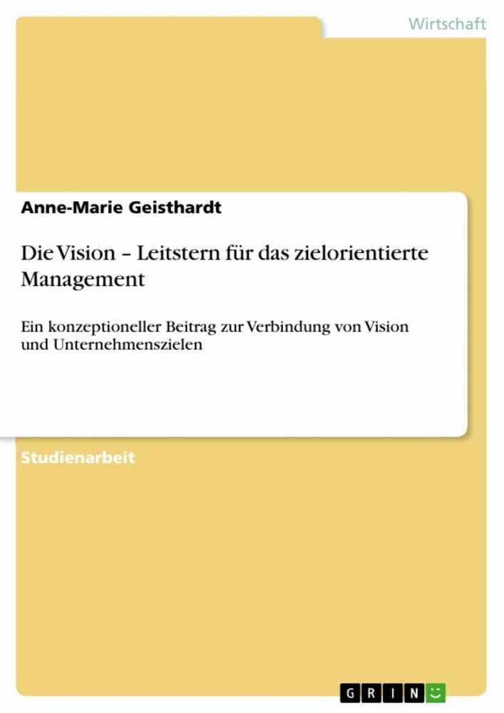Die Vision - Leitstern für das zielorientierte Management main product photo