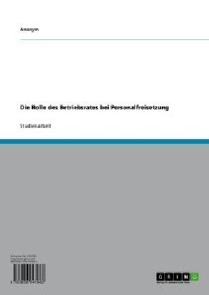 Die Rolle des Betriebsrates bei Personalfreisetzung main product photo