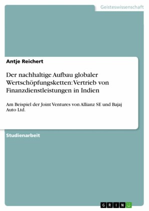 Der nachhaltige Aufbau globaler Wertschöpfungsketten: Vertrieb von Finanzdienstleistungen in Indien