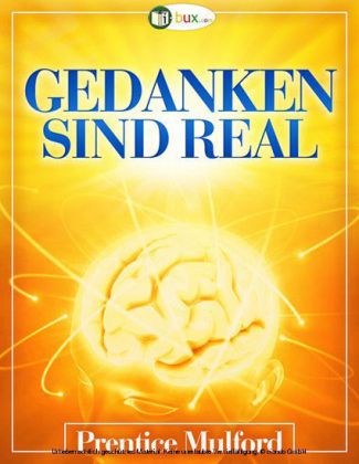 Gedanken sind real