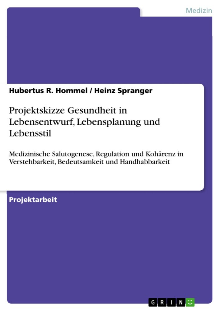 Projektskizze Gesundheit in Lebensentwurf, Lebensplanung und Lebensstil main product photo