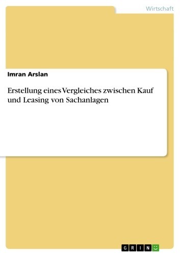 Erstellung eines Vergleiches zwischen Kauf und Leasing von Sachanlagen main product photo