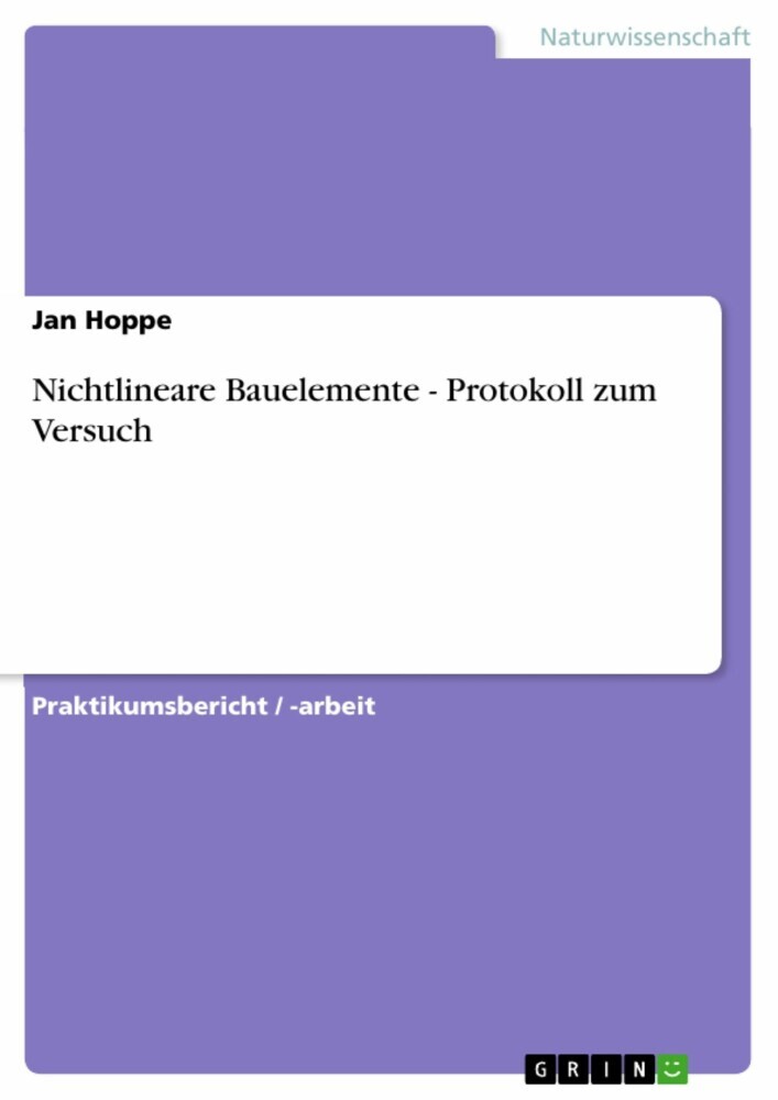 Nichtlineare Bauelemente - Protokoll zum Versuch main product photo