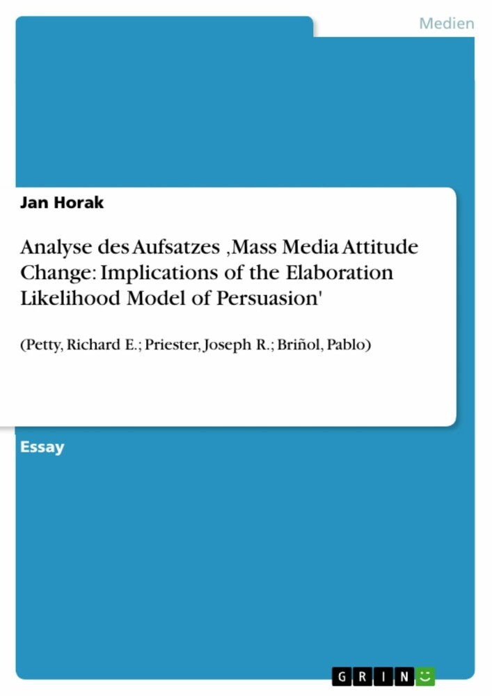 Analyse des Aufsatzes 'Mass Media Attitude Change: Implications of the Elaboration Likelihood Model of Persuasion' main product photo