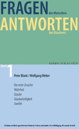 Fragen der Menschen, Antworten des Glaubens