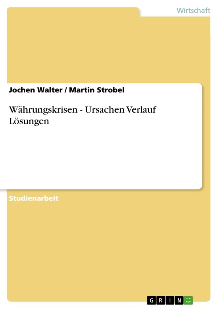Währungskrisen - Ursachen Verlauf Lösungen main product photo