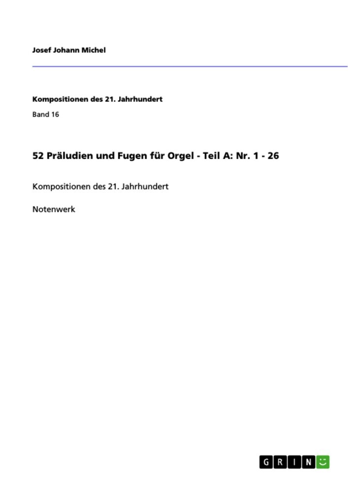 52 Präludien und Fugen für Orgel - Teil A: Nr. 1 - 26 main product photo