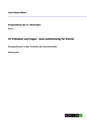52 Präludien und Fugen - zwei-achtstimmig für Klavier