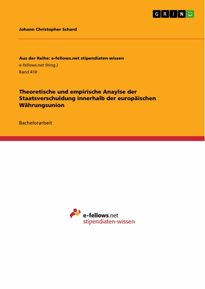 Theoretische und empirische Anaylse der Staatsverschuldung innerhalb der europäischen Währungsunion main product photo