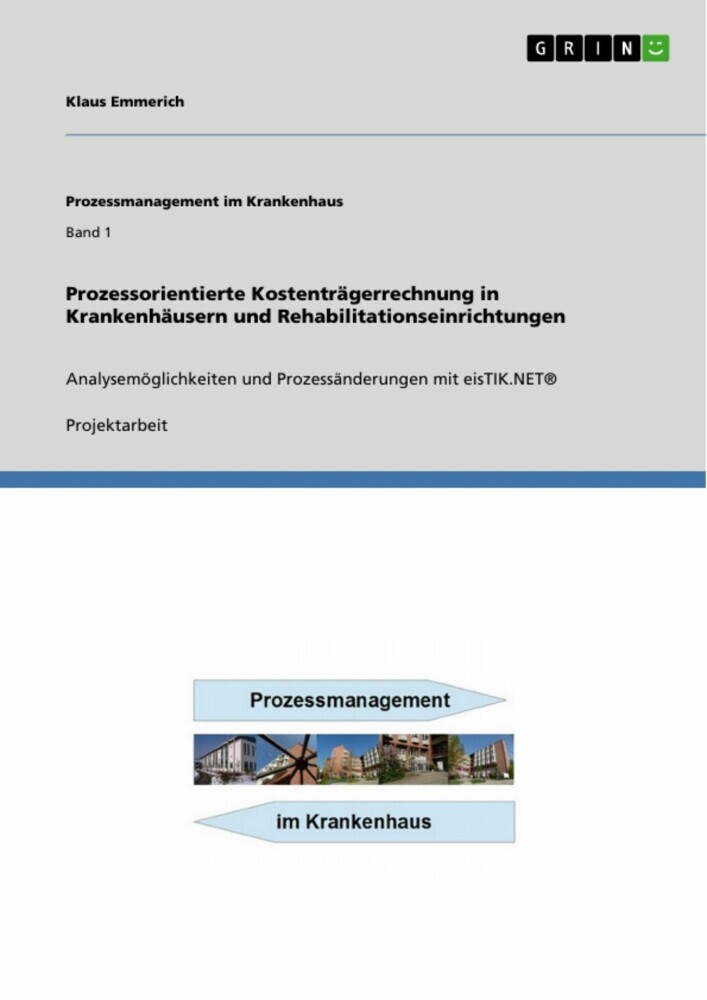 Prozessorientierte Kostenträgerrechnung in Krankenhäusern und Rehabilitationseinrichtungen main product photo